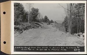 Contract No. 60, Access Roads to Shaft 12, Quabbin Aqueduct, Hardwick and Greenwich, looking back from Sta. 23+10, Greenwich and Hardwick, Mass., Apr. 20, 1938