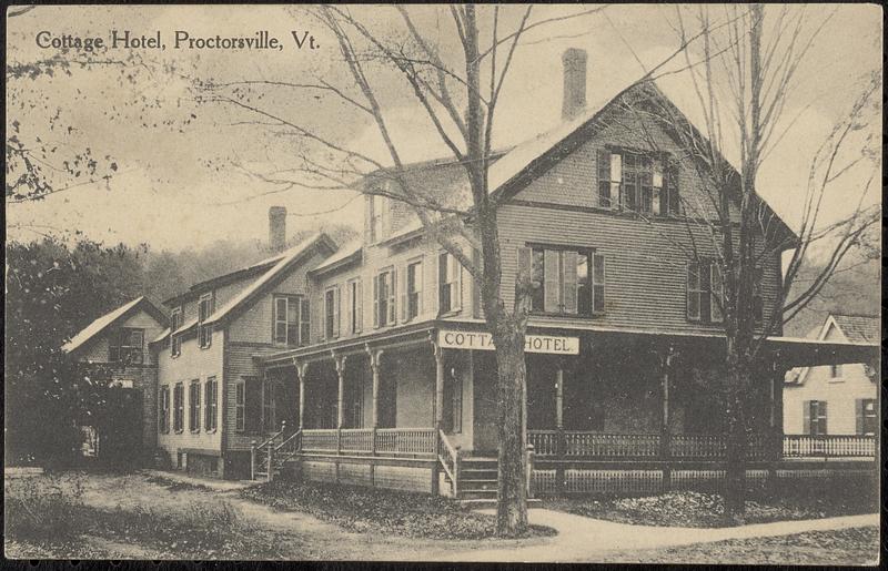 Cottage Hotel, Proctorsville, VT