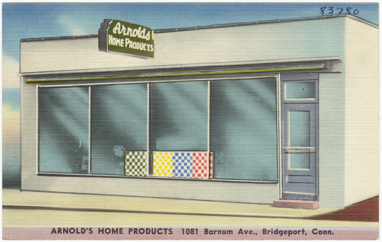 Arnold's Home Products, 1081 Barnum Ave., Bridgeport, Conn.