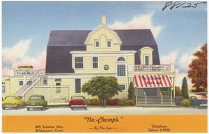 "Nu-Champ's" -- By the sea -- 405 Seaview Ave., Bridgeport, Conn.