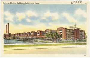 General Electric Buildings, Bridgeport, Conn.