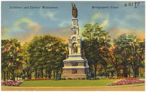 Soldiers' and Sailors' Monument, Bridgeport, Conn.