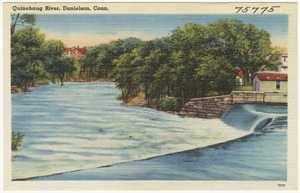 Quinebaug River, Danielson, Conn.