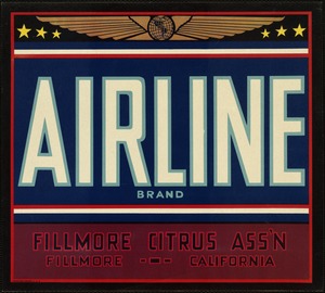 Airline Brand. Fillmore Citrus Ass'n, Fillmore California