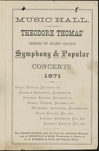 Music Hall, Theodore Thomas' series of eight grand symphony & popular concerts, 1871