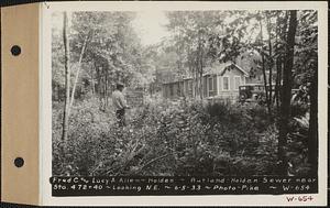 Fred C. and Lucy A. Allen, house, Rutland-Holden Sewer near Station 472+40, looking northeast, Holden, Mass., Jun. 5, 1933
