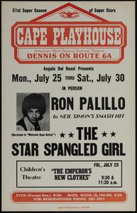 Angelo Del Rossi presents Mon., July 25 thru Sat., July 30 in person Ron Palillo in Neil Simon's smash hit The Star Spangled Girl
