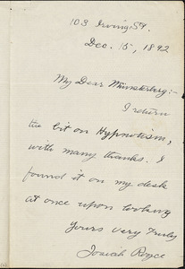 Royce, Josiah, 1855-1916 autograph letter signed to Hugo Münsterberg, Cambridge, Mass., 15 December 1892