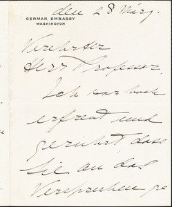 Sternburg, Lillian M. (Langham) Speck, Baroness, von. 2 autograph letters signed to Hugo Münsterberg, Washington, 28 March