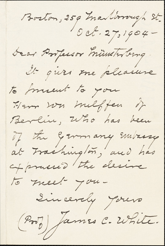 White, James Clarke, 1833-1916 autograph letter signed to Hugo Münsterberg, Boston, 27 October 1904