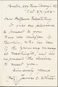 White, James Clarke, 1833-1916 autograph letter signed to Hugo Münsterberg, Boston, 27 October 1904