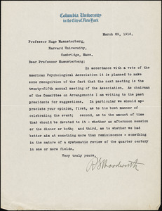 Woodworth, Robert Sessions, 1869-1962 typed letter signed to Hugo Münsterberg, New York, 29 March 1916