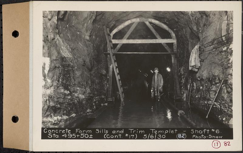 Contract No. 17, West Portion, Wachusett-Coldbrook Tunnel, Rutland, Oakham, Barre, concrete form sills and trim template, Shaft 6, Sta. 495+50+/-, Rutland, Mass., May 6, 1930