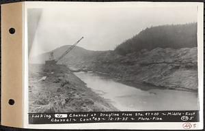 Contract No. 49, Excavating Diversion Channels, Site of Quabbin Reservoir, Dana, Hardwick, Greenwich, looking up channel at dragline from Sta. 47+00, middle-east channel, Hardwick, Mass., Dec. 19, 1935