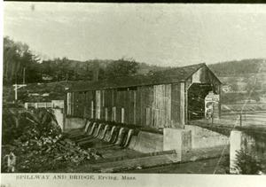 Spillway and Bridge, Erving, Mass.