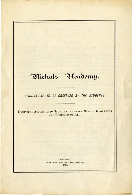 Nichols Academy: Regulations to be Observed by the Students, 1878