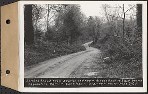 Contract No. 106, Improvement of Access Roads, Middle and East Branch Regulating Dams, and Quabbin Reservoir Area, Hardwick, Petersham, New Salem, Belchertown, looking ahead from Sta. 144+00, access road to East Branch Regulating Dam, Belchertown, Mass., May 21, 1940