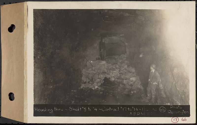 Contract No. 17, West Portion, Wachusett-Coldbrook Tunnel, Rutland, Oakham, Barre, heading through, Shaft 5 to 4, Rutland, Mass., Jan. 20, 1930