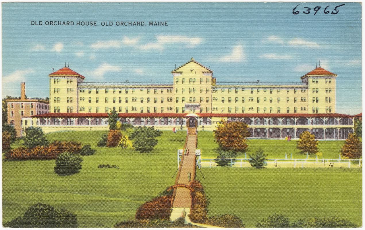 Old Orchard House, Old Orchard Beach, Maine