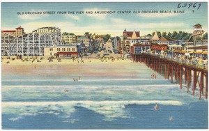Old Orchard Street from the pier and Amusement Center, Old Orchard Beach, Maine