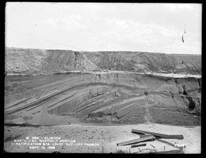 Wachusett Reservoir, North Dike, westerly portion, stratification on the south side of cut-off trench, station 59+25; from the north, Clinton, Mass., Sep. 12, 1899