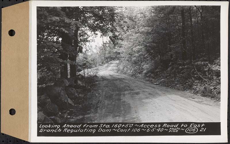 Contract No. 106, Improvement of Access Roads, Middle and East Branch Regulating Dams, and Quabbin Reservoir Area, Hardwick, Petersham, New Salem, Belchertown, looking ahead from Sta. 160+50, access road to East Branch Regulating Dam, Belchertown, Mass., Jun. 5, 1940