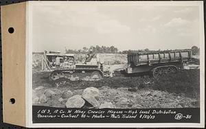 Contract No. 80, High Level Distribution Reservoir, Weston, 1 of 3, 12 cubic yd. Athey Crawler wagons, high level distribution reservoir, Weston, Mass., Aug. 23, 1939