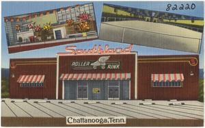Southland Roller Rink, Chattanooga, Tenn.