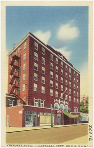 "Cherokee Hotel -- Cleveland, Tenn., on U.S. 11 & 64"