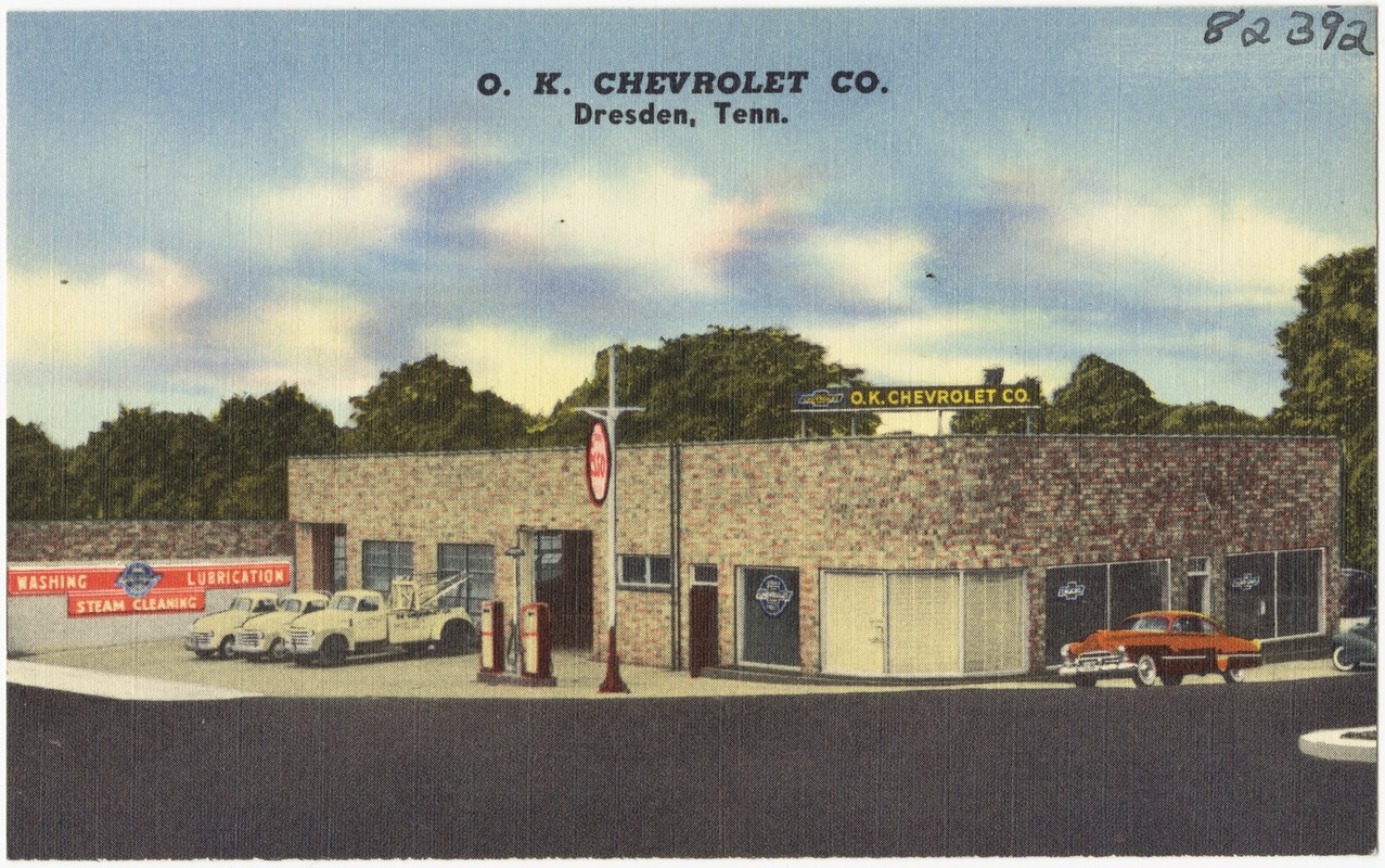 O. K. Chevrolet Co., Dresden, Tenn.