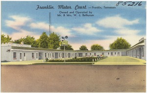 Franklin Motor Court -- Franklin, Tennessee