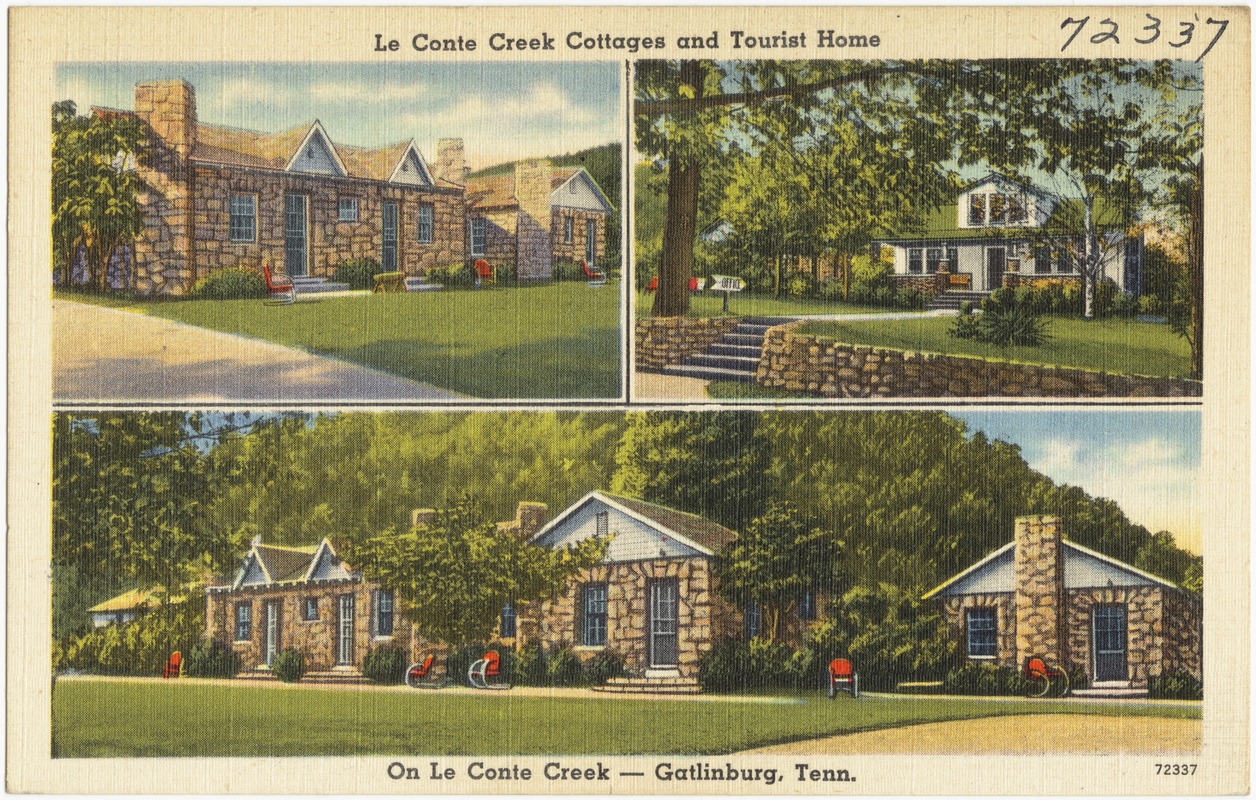 Le Conte Creek Cottages and Tourist Home, on Le Conte Creek -- Gatlinburg, Tenn.