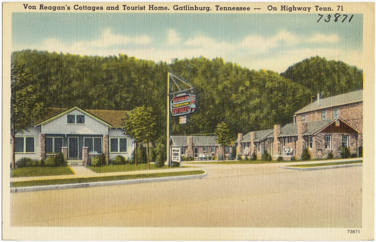 Von Reagan's Cottages and Tourist Home, Gatlinburg, Tennessee -- on Highway Tenn. 71