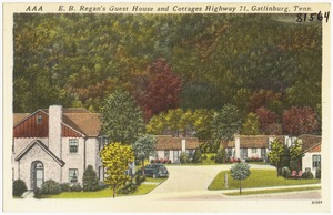 E. B. Regan's Guest House and Cottages, Highway 71, Gatlinburg, Tenn.