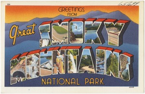 Greetings from Great Smoky Mountains National Park