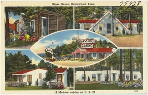 Glass House, Helenwood, Tenn., 19 modern cabins on U.S. 27