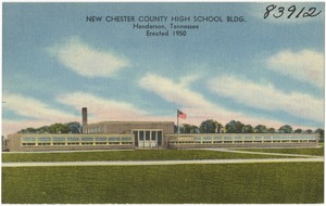 New Chester County High School Bldg., Henderson, Tennessee, erected 1950