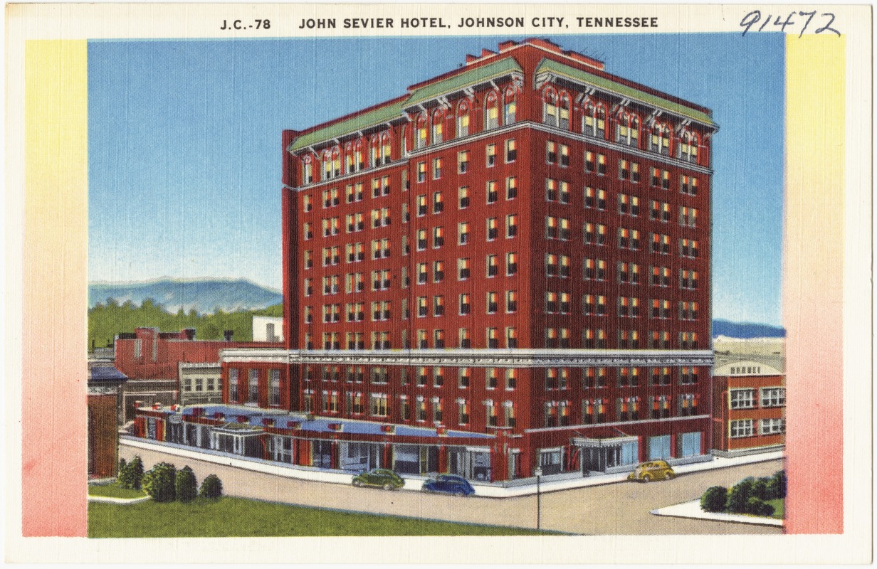 John Sevier Hotel, Johnson City, Tennessee