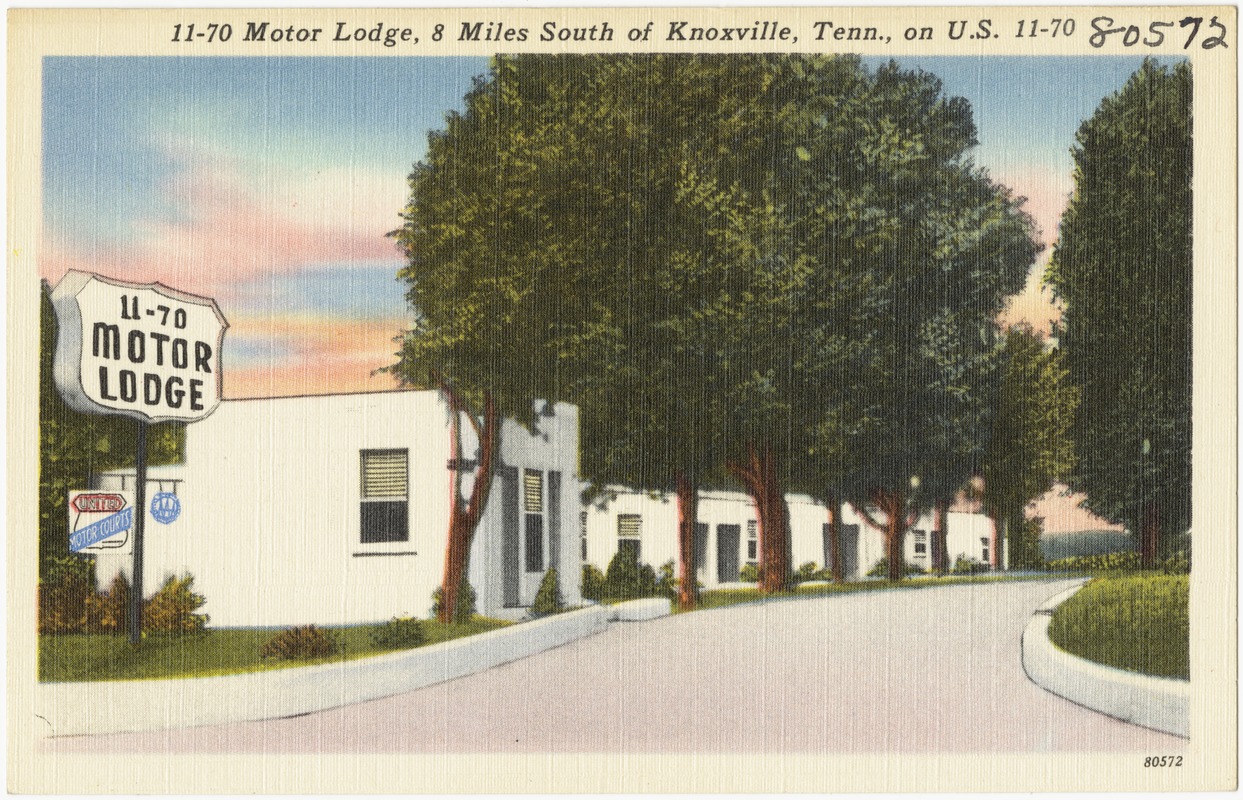 11-70 Motor Lodge, 8 miles south of Knoxville, Tenn., on U.S. 11 - 70