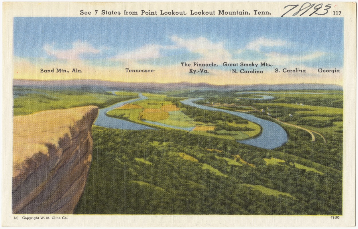 See 7 states from Point Lookout, Lookout Mountain, Tenn.
