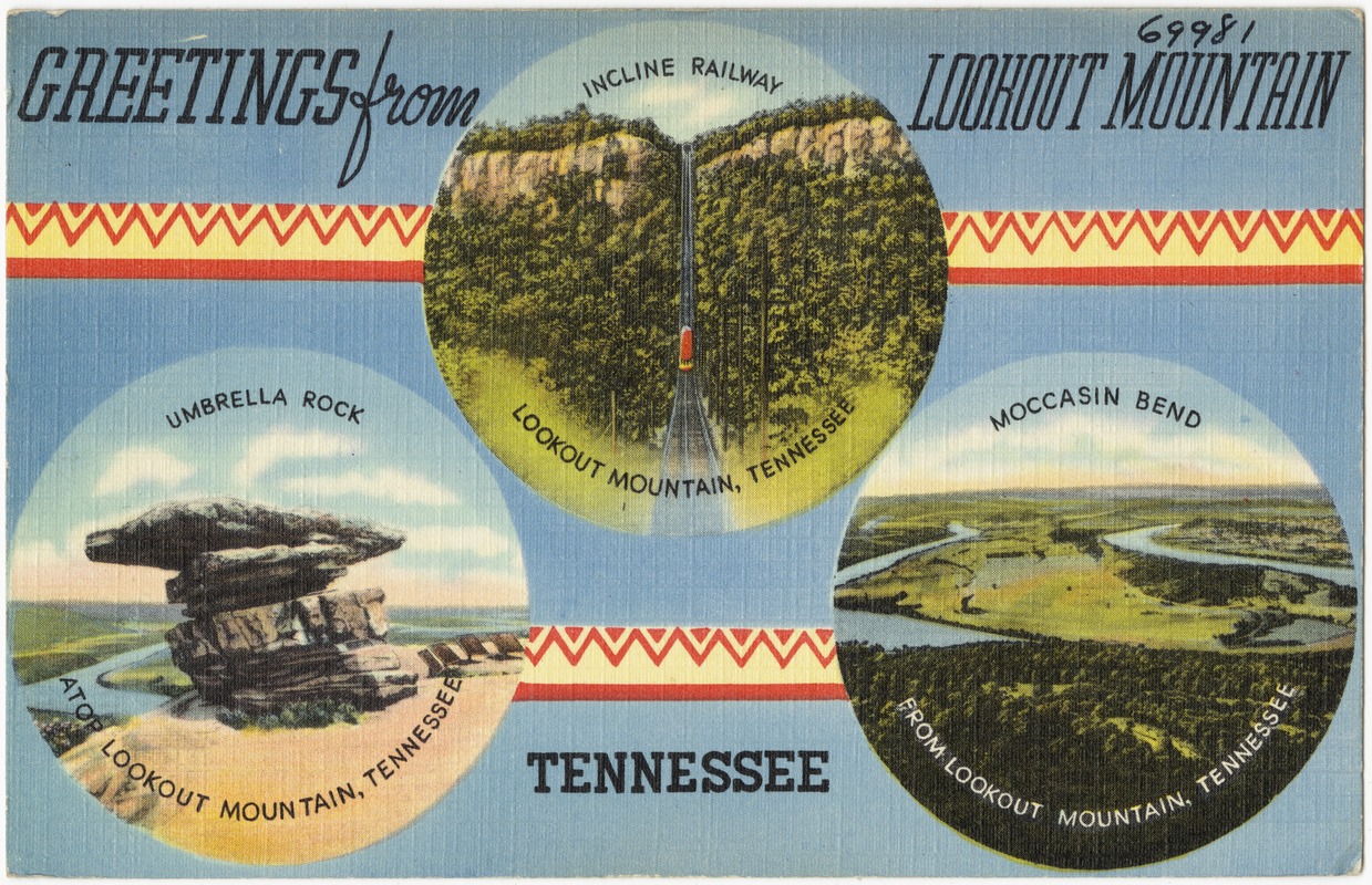 Greetings from Lookout Mountain, Tennessee