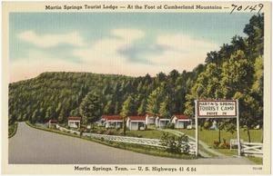 Martin Springs Tourist Lodge -- At the foot of Cumberland Mountains -- Martin Springs, Tenn. -- U.S. highways 41 & 64