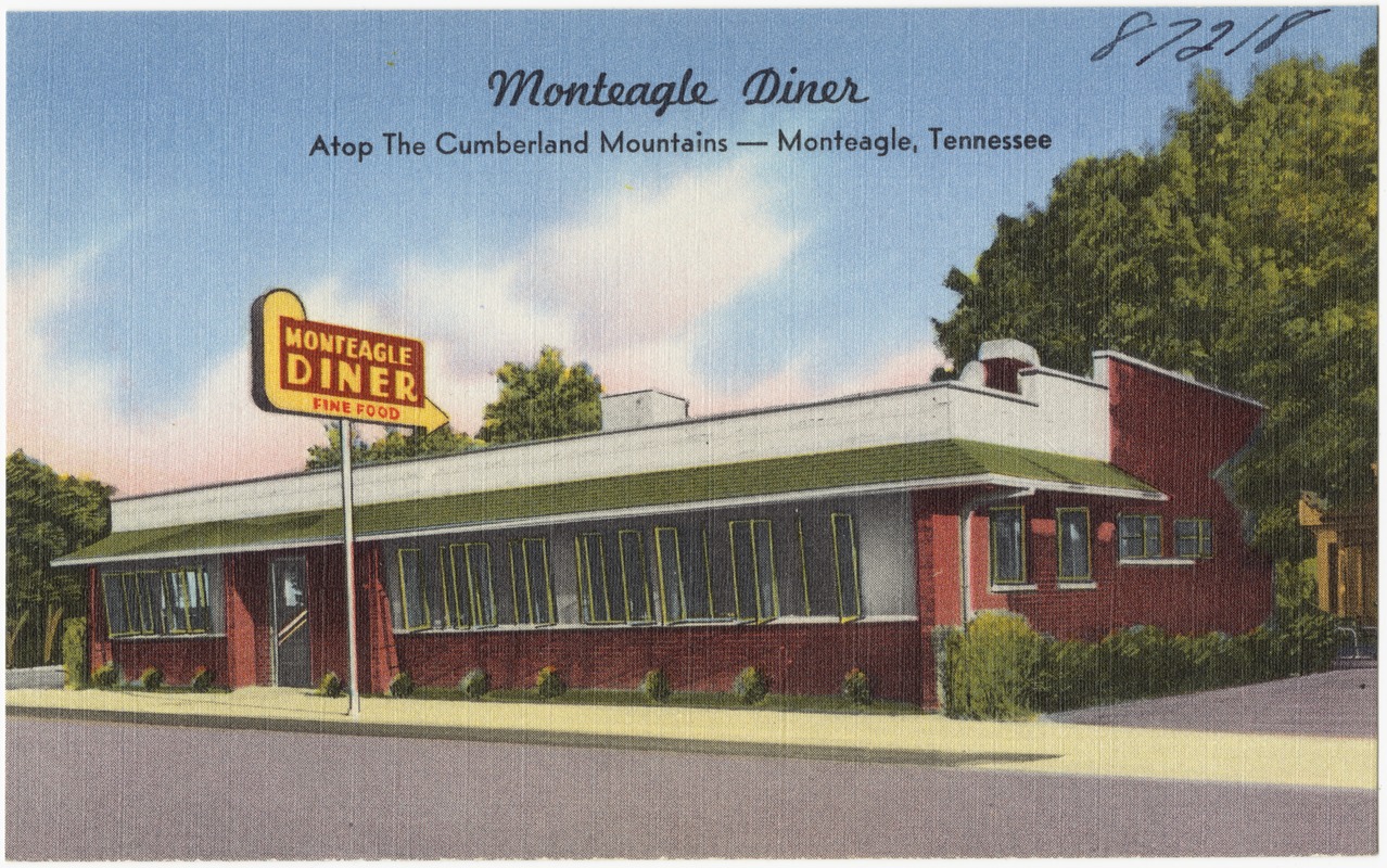 Monteagle Diner, atop the Cumberland Mountains -- Monteagle, Tennessee