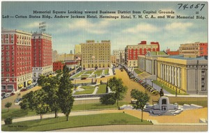 Memorial Square looking toward Business District from capitol grounds, left -- Cotton State Bldg., Andrew Jackson Hotel, Hermitage Hotel, Y. M. C. A., and War Memorial Bldg.