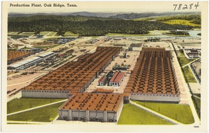 Production Plant, Oak Ridge, Tenn.