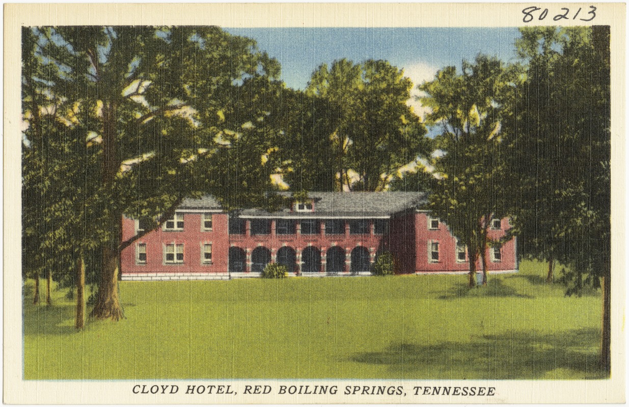 Cloyd Hotel, Red Boiling Springs, Tennessee - Digital Commonwealth