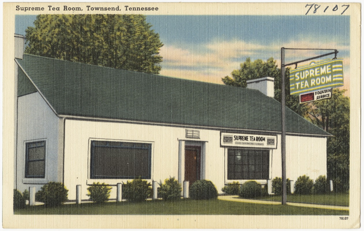 Supreme Tea Room, Townsend, Tennessee