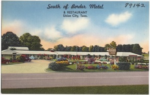 South of Border Motel & Restaurant, Union City, Tenn.