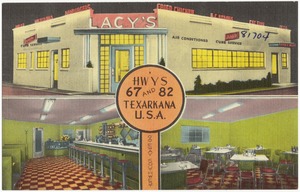 Lacy's, hwys 67 and 82, Texarkana, U. S. A.