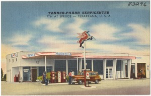 Tanner-Pharr Servicenter, 7th at Spruce -- Texarkana, U. S. A.